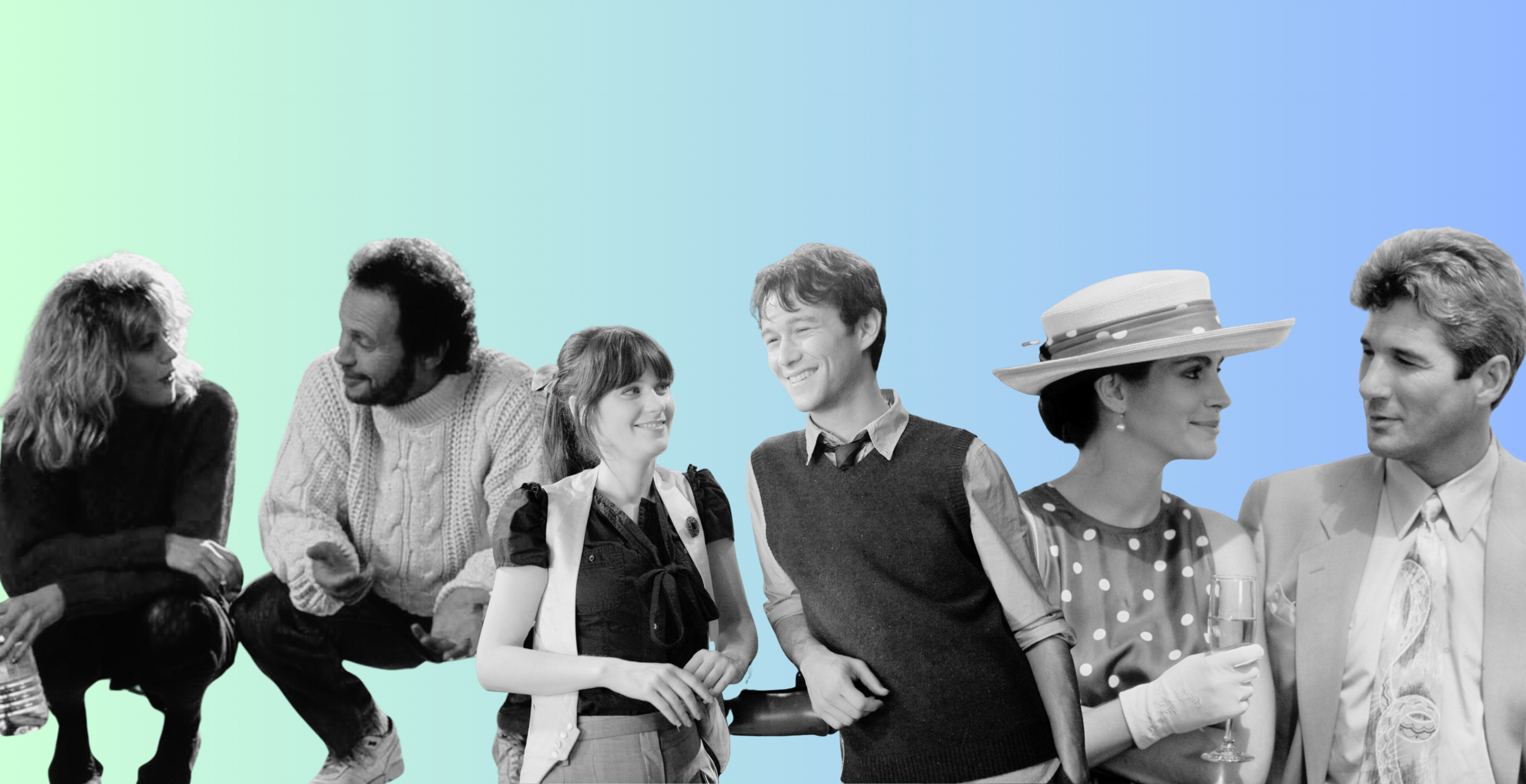 When Harry Met Sally / 500 Days of Summer / Pretty Woman