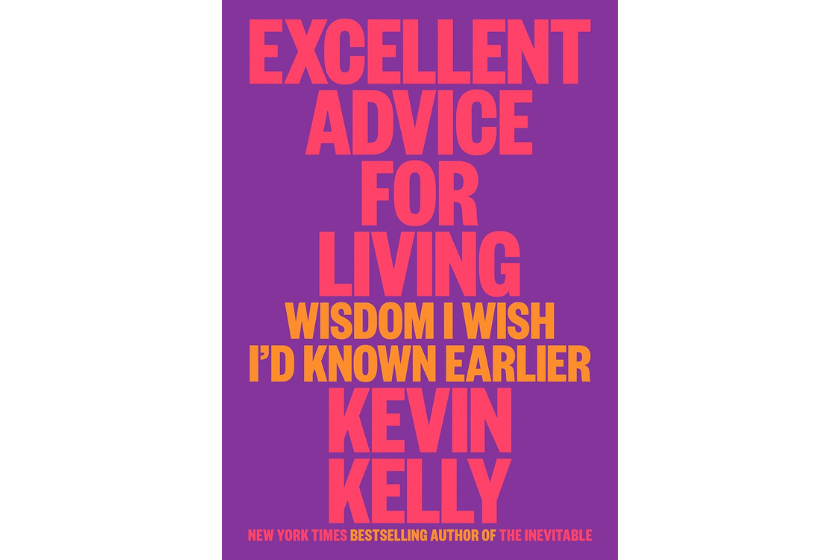 Excellent Advice for Living Self Help Book