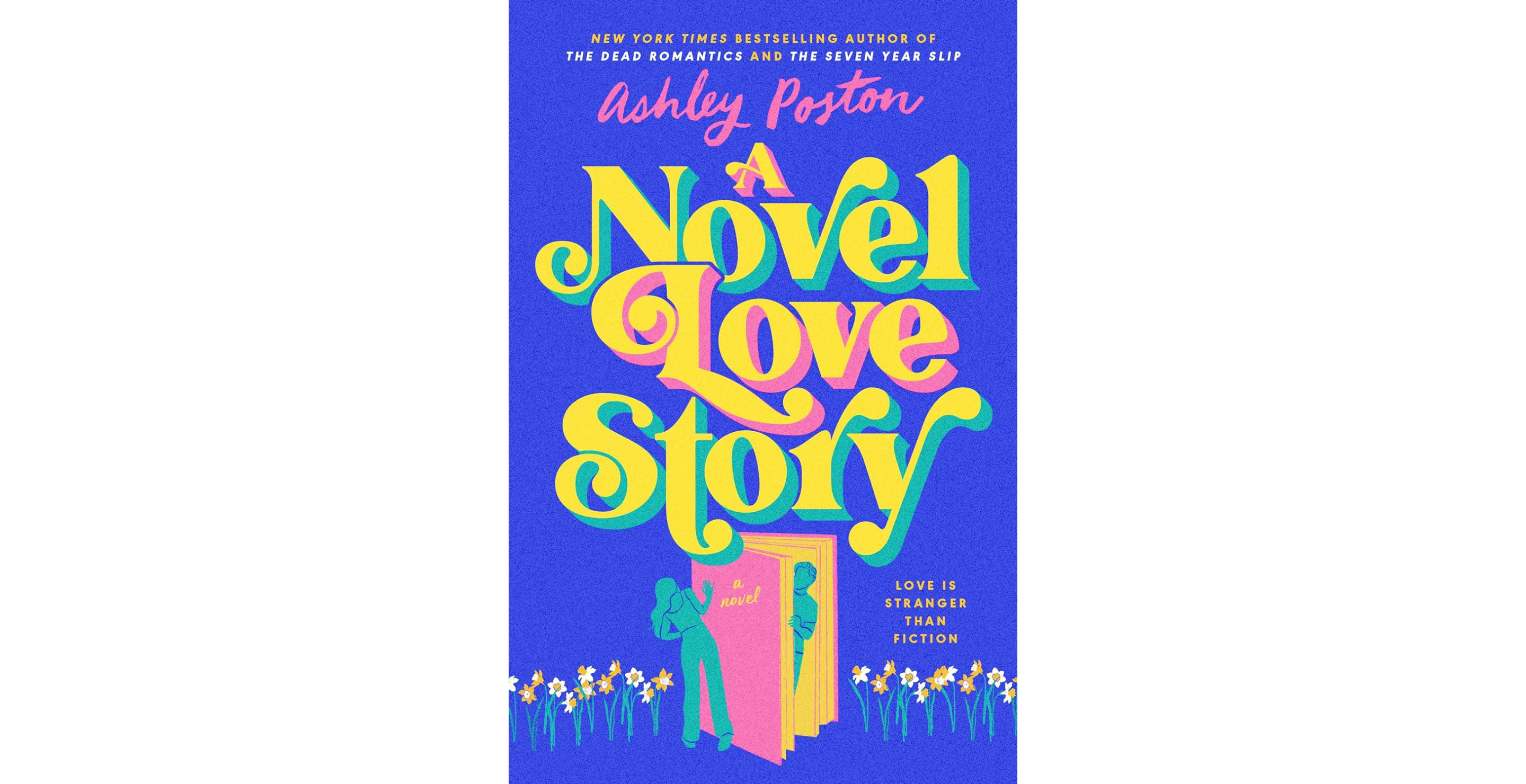 "A Novel Love Story"