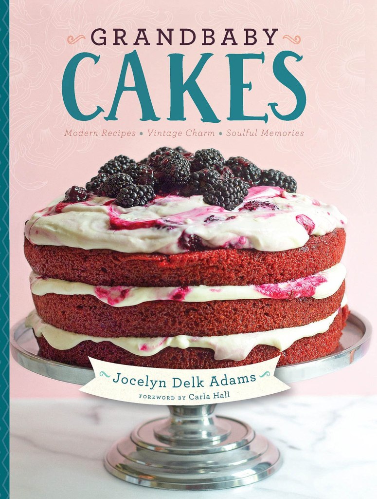 Granbaby Cakes Cookbook